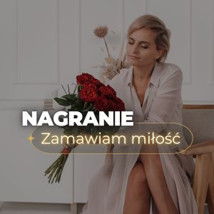 nagranie zamawiam miłość