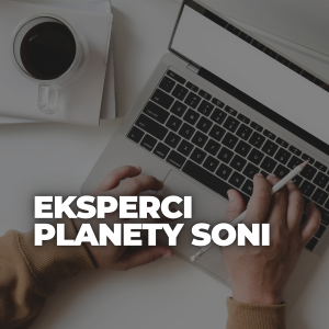 Eksperci Planety Soni